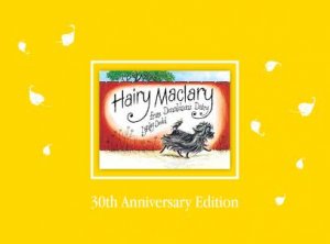 Hairy Maclary From  Donaldson's Dairy (30th Anniversary Edition) by Lynley Dodd