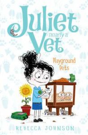 Playground Pets by Rebecca Johnson