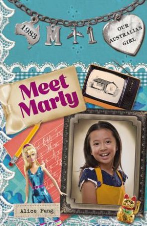 Meet Marly by Alice Pung