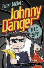 Johnny Danger DIY Spy