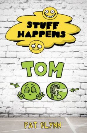 Stuff Happens: Tom by Pat Flynn