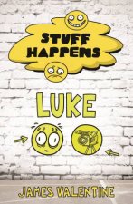 Stuff Happens Luke