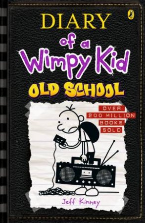 Old School by Jeff Kinney