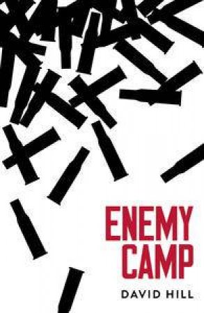 Enemy Camp by David Hill