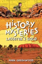 History Mysteries Lasseters Gold