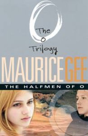 The Halfmen Of O by Maurice Gee