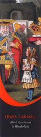 Bookmark: Alice's Adventures In Wonderland by Lewis Carroll