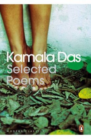 Selected Poems by Kamala Das