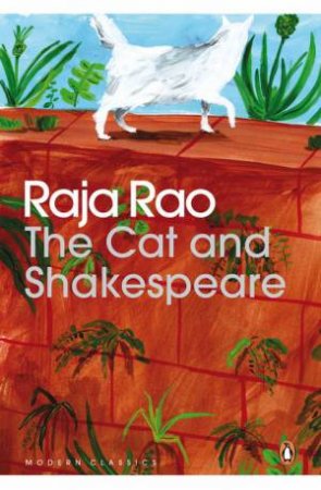 The Cat and Shakespeare by Raja Rao