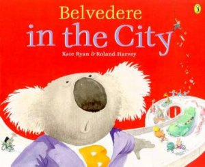 Belvedere In The City by Kate Ryan