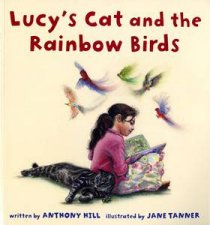 Lucys Cat  the Rainbow Birds