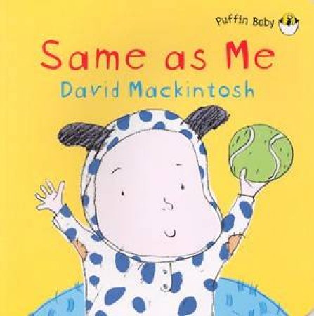Same As Me by David Mackintosh