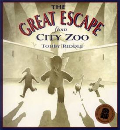 The Great Escape From City Zoo by Tohby Riddle