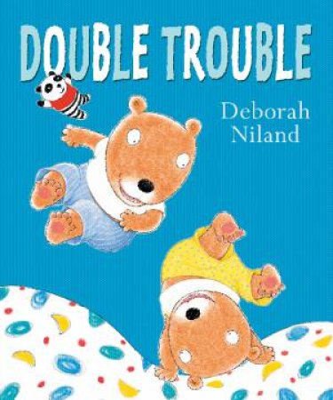 Double Trouble by Deborah Niland