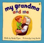 My Grandma and Me