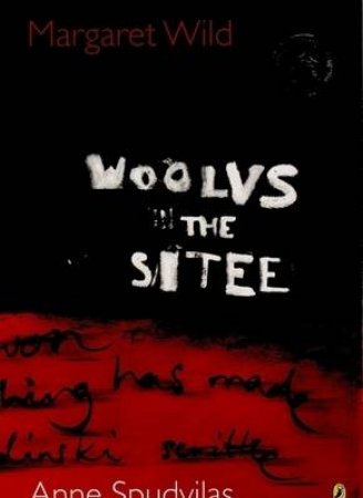 Woolvs In The Sitee by Margaret Wild & Anne Spudvilas