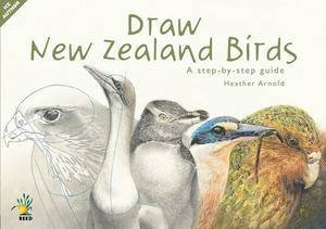 Draw New Zealand Birds by Heather Arnold