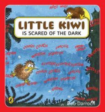 Little Kiwi is Scared of the Dark