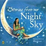 Stories From Our Night Sky