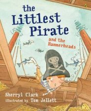 Littlest Pirate and the Hammerheads