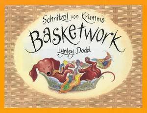 Schnitzel Von Krumm Basketwork (HB) by Lynley Dodd