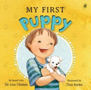 My First Puppy by Dr Lisa Chimes