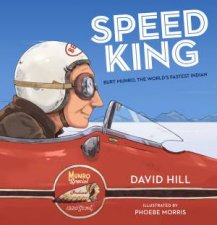Speed King Burt Munro the Worlds Fastest Indian