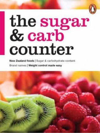 The Sugar and Carb Counter by Anonymous