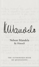Nelson Mandela by Himself