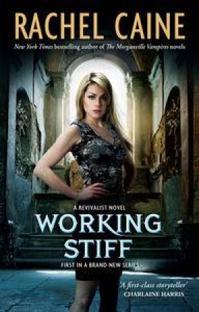 Working Stiff by Rachel Caine