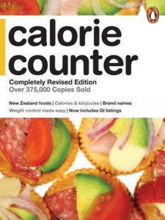 Calorie Counter: Completely Revised Edition by Anon