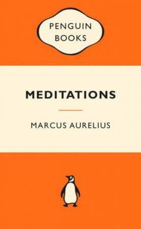 Popular Penguins: Meditations by Marcus Aurelius