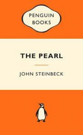 Popular Penguins: The Pearl by John Steinbeck