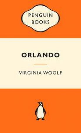 Popular Penguins: Orlando by Virginia Woolf