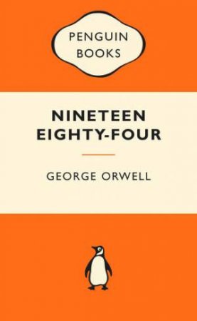 Popular Penguins: Nineteen Eighty-four