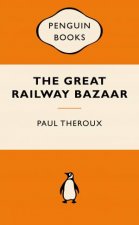 Popular Penguins The Great Railway Bazaar