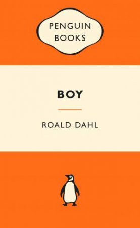Popular Penguins: Boy by Roald Dahl
