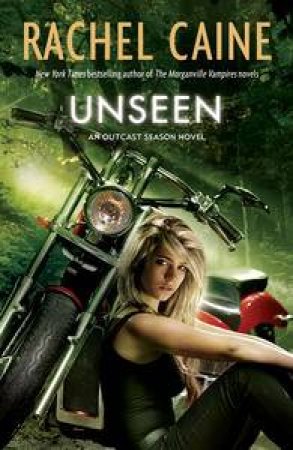 Unseen by Rachel Caine