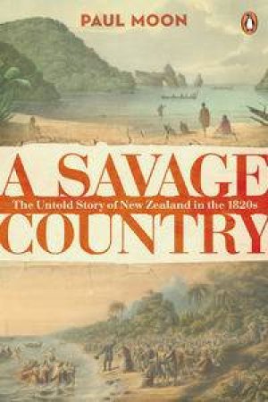 A Savage Country by Paul Moon