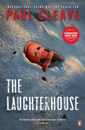 The Laughterhouse by Paul Cleave