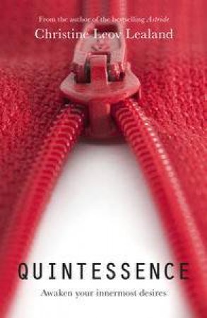 Quintessence by Christine Leov Lealand