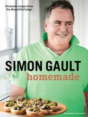 Simon Gault Homemade by Simon Gault