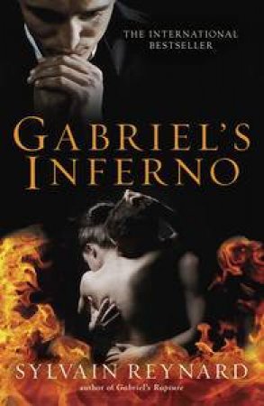 Gabriel's Inferno by Sylvain Reynard