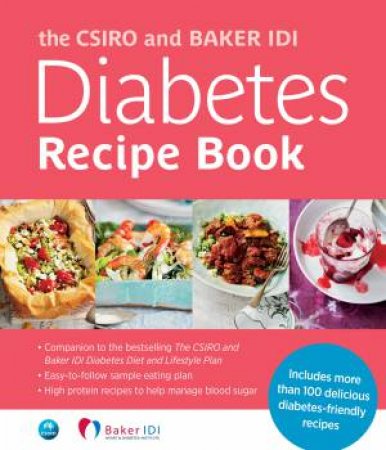 CSIRO & Baker IDI Diabetes Cookbook by Various