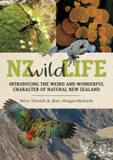 NZ Wild Life Introducing the Weird and Wonderful Character of New Zealand