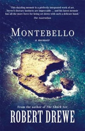 Montebello by Robert Drewe