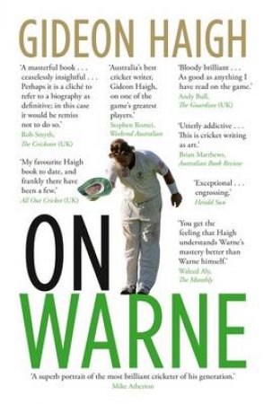 On Warne by Gideon Haigh