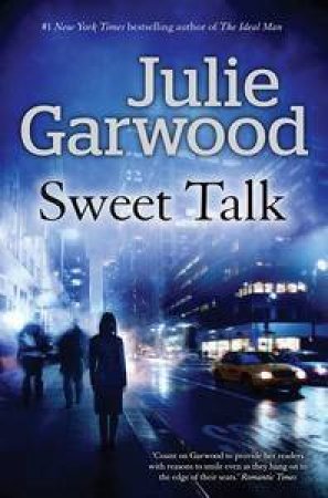 Sweet Talk by Julie Garwood