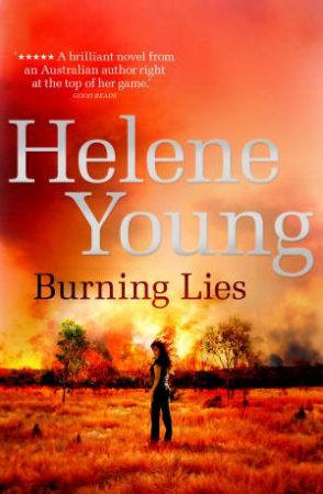 Burning Lies by Helene Young