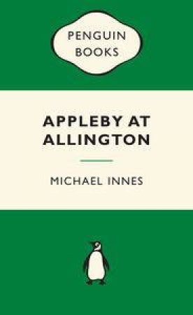 Green Popular Penguins : Appleby at Allington by Michael Innes